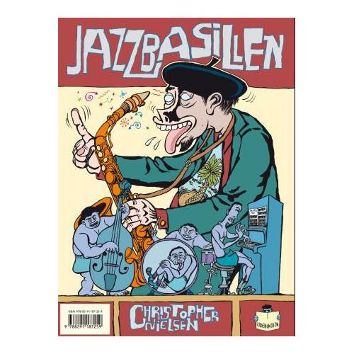 Christopher Nielsen Jazzbasillen (BOK)